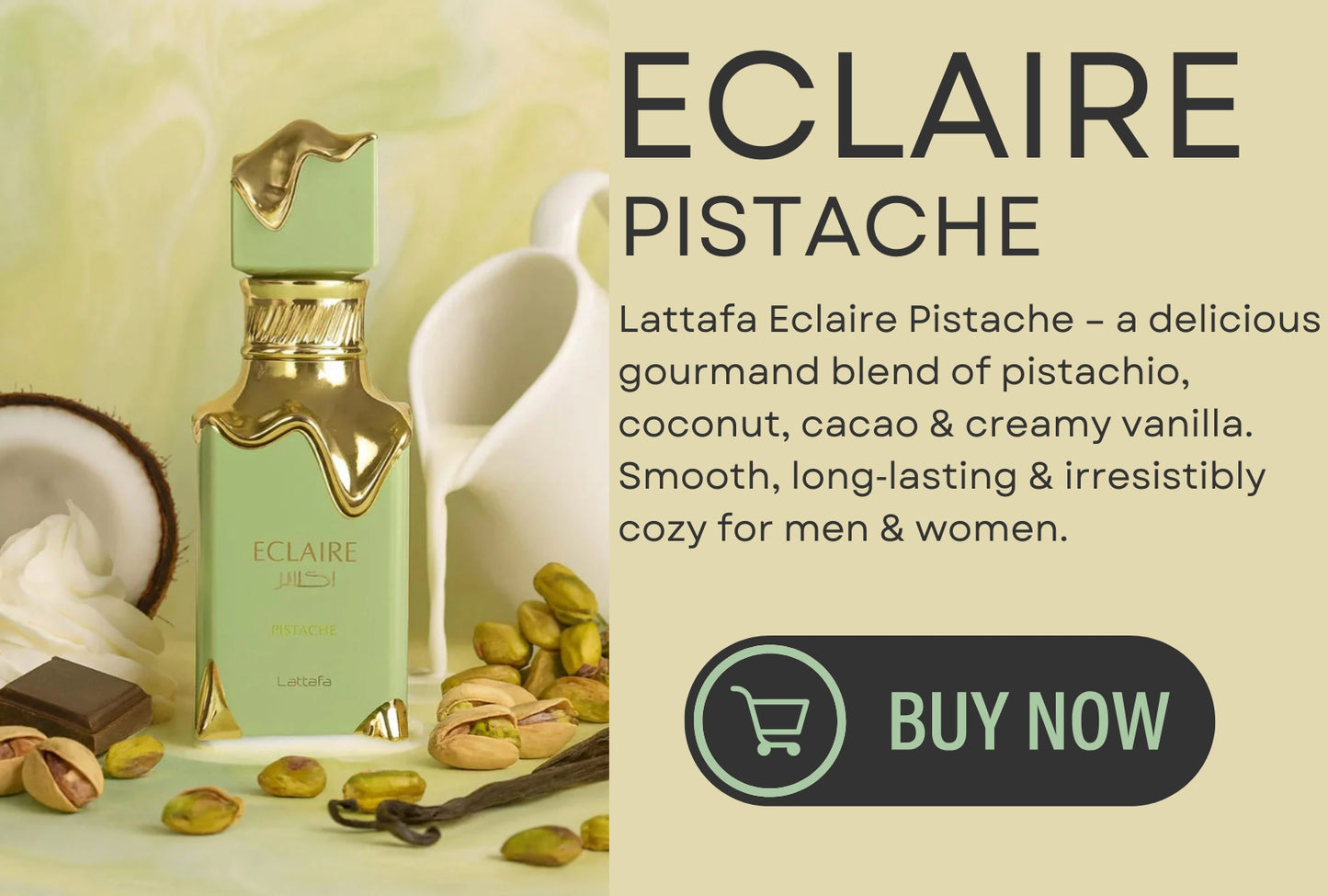 Eclaire Pistache by Lattafa 100ml EDP Perfume