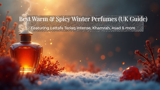Best Warm & Spicy Winter Perfumes (UK Guide for Men & Women)